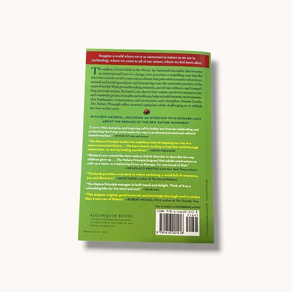 The Nature Principle Reconnecting with Life Paperback Richard Louv